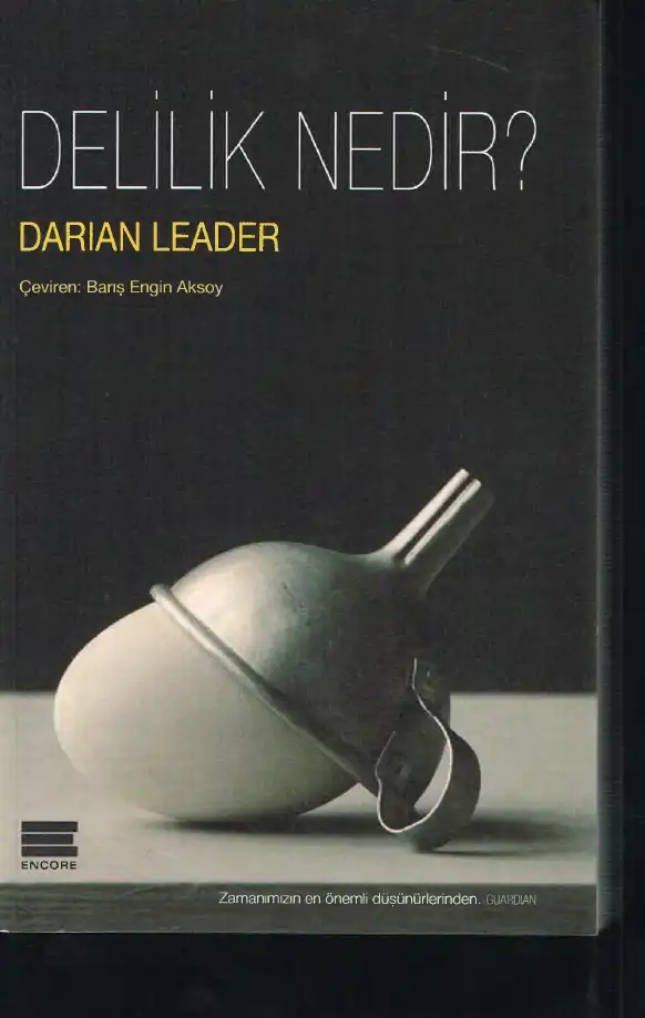 Delilik Nedir? — Darian Leader