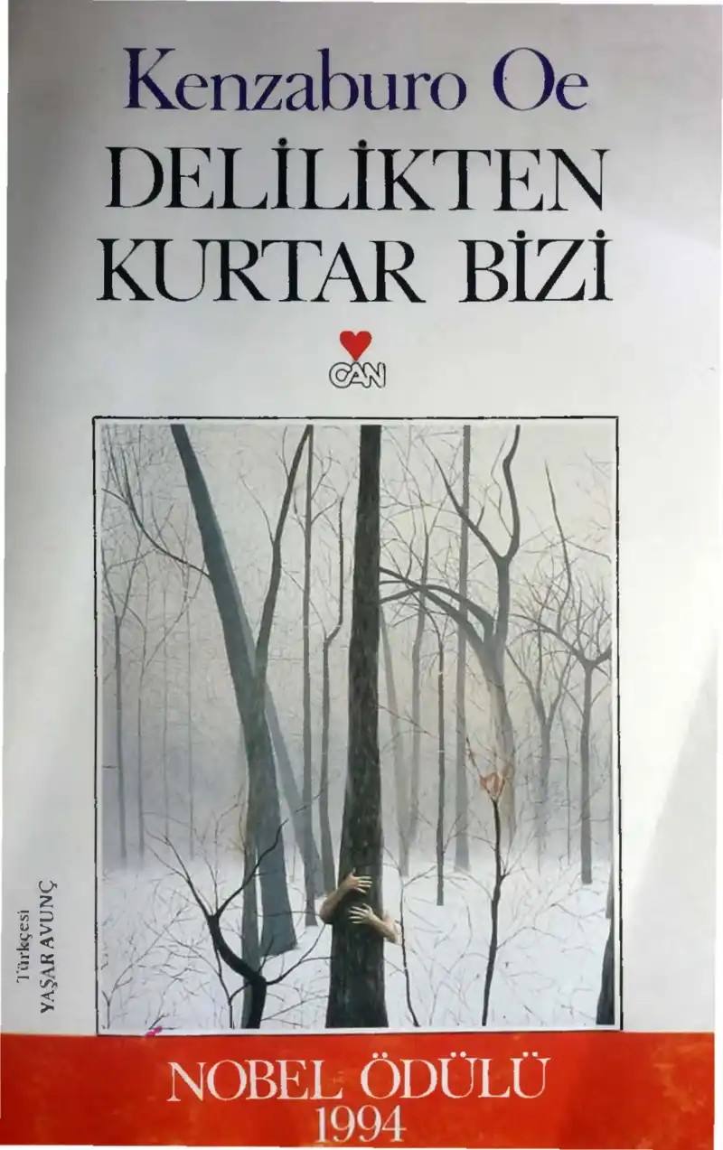 Delilikten Kurtar Bizi — Kenzaburo Oe