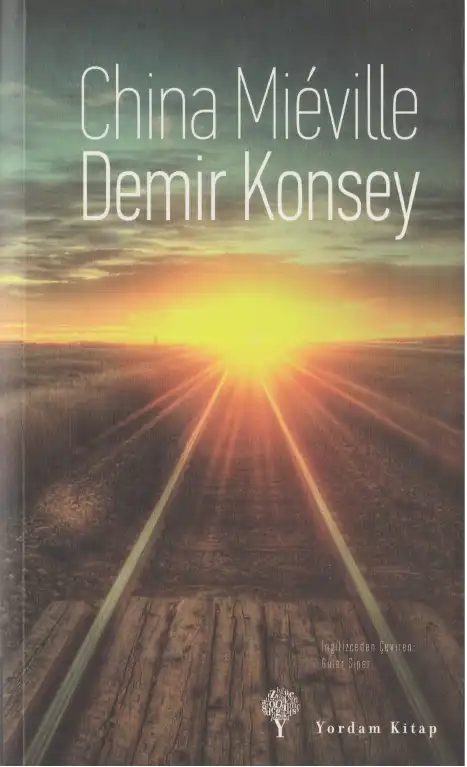 Demir Konsey — China Mieville