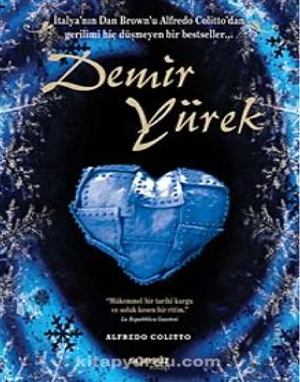 Demir Yürek — Alfredo Colitto