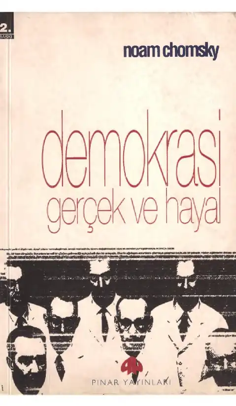 Demokrasi Gerçek ve Hayal — Noam Chomsky ve Michel Foucault