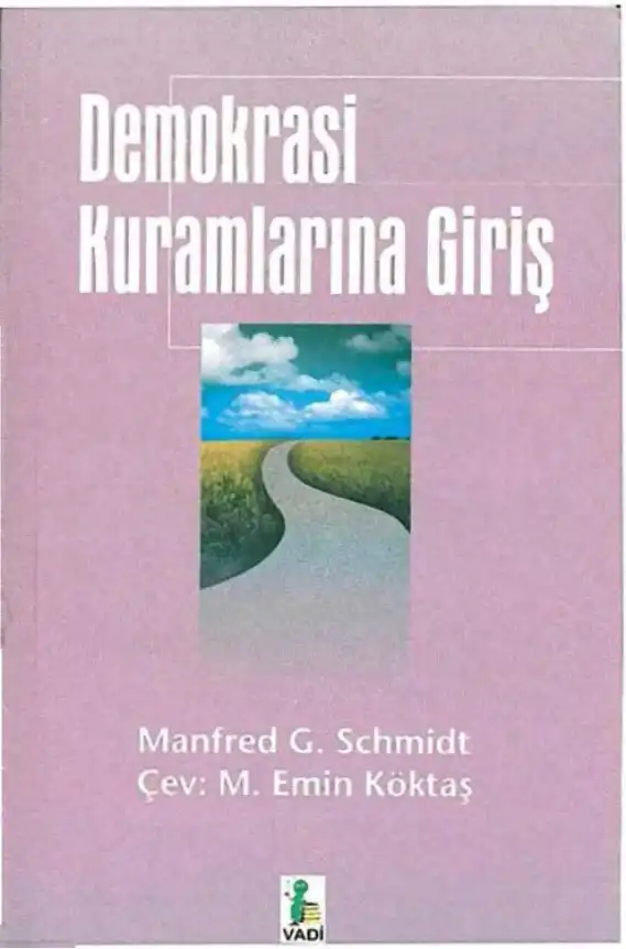 Demokrasi Kuramlarına Giriş — Manfred G. Schmidt