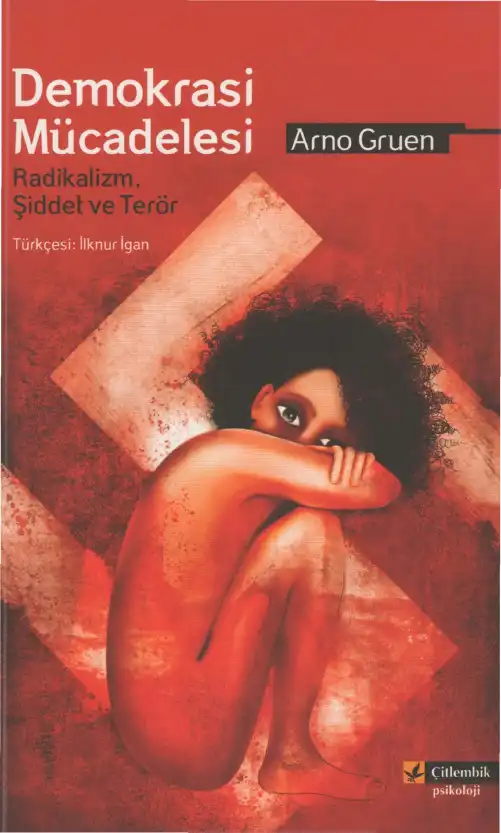 Demokrasi Mücadelesi — Arno Gruen