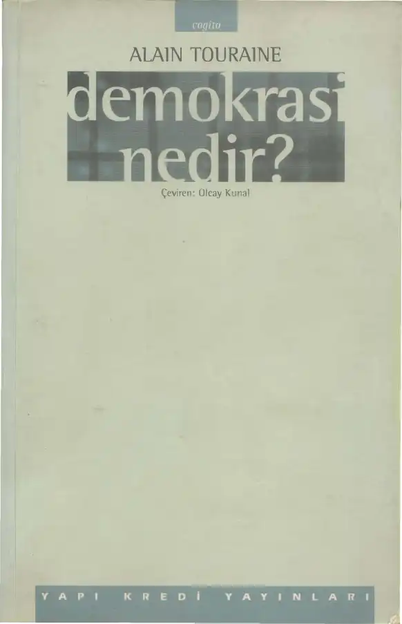 Demokrasi Nedir? — Alain Touraine