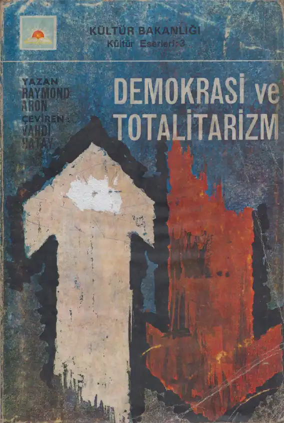 Demokrasi ve Totalitarizm — Raymond Aron