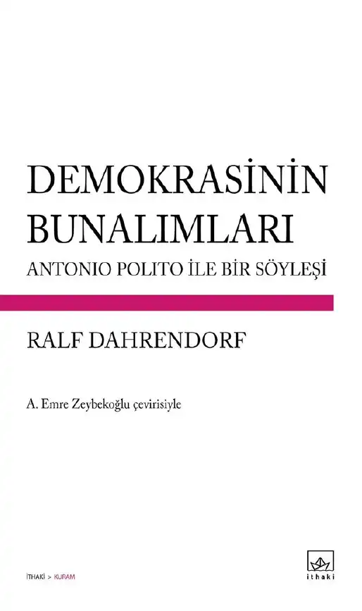 Demokrasinin Bunalımları — Ralf Dahrendorf