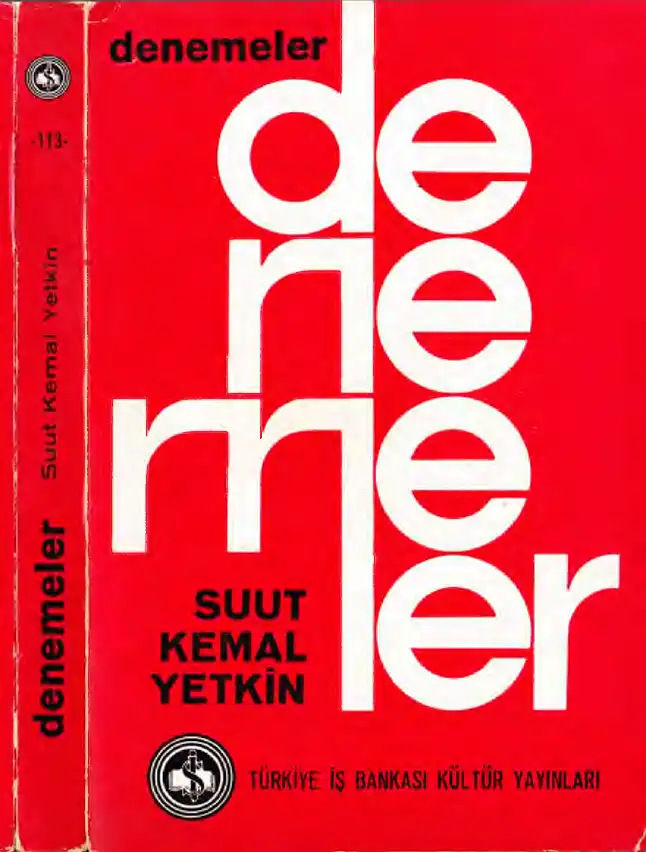 Denemeler — Suut Kemal Yetkin