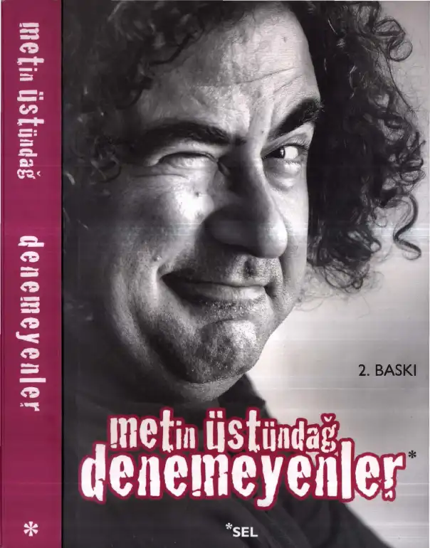 Denemeyenler — Metin Üstündağ