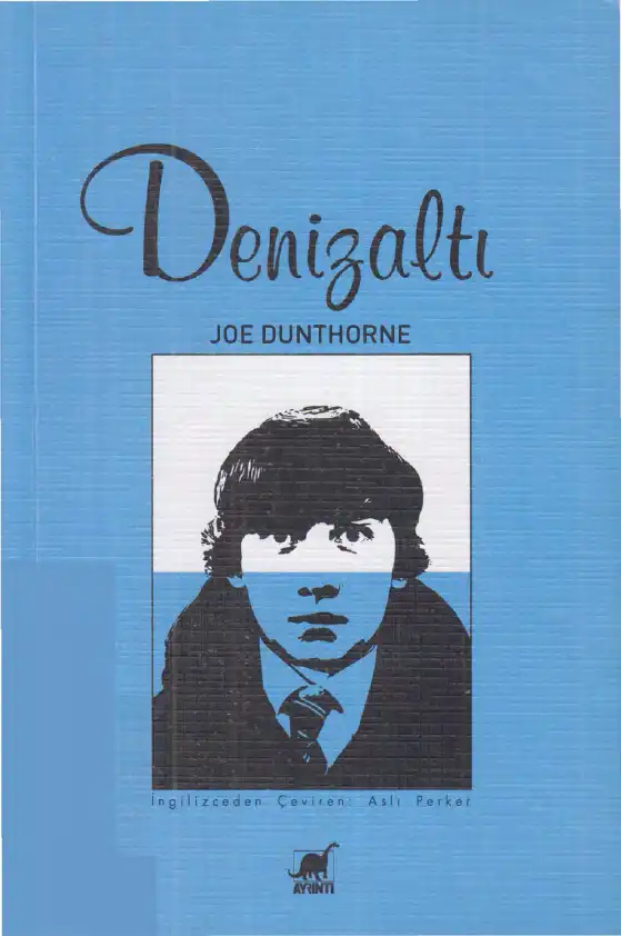 Denizaltı — Joe Dunthorne