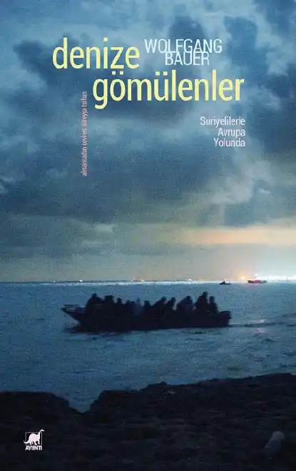 Denize Gömülenler — Wolfgang Bauer