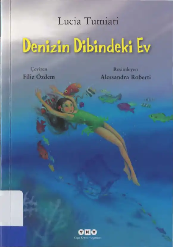 Denizin Dibindeki Ev — Lucia Tumiati