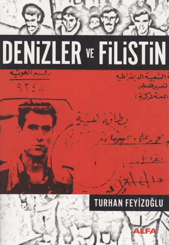 Denizler ve Filistin — Turhan Feyizoğlu