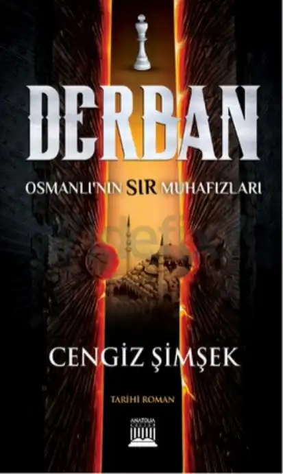 Derban: Osmanlı'nın Sır Muhafızları — Cengiz Şimşek