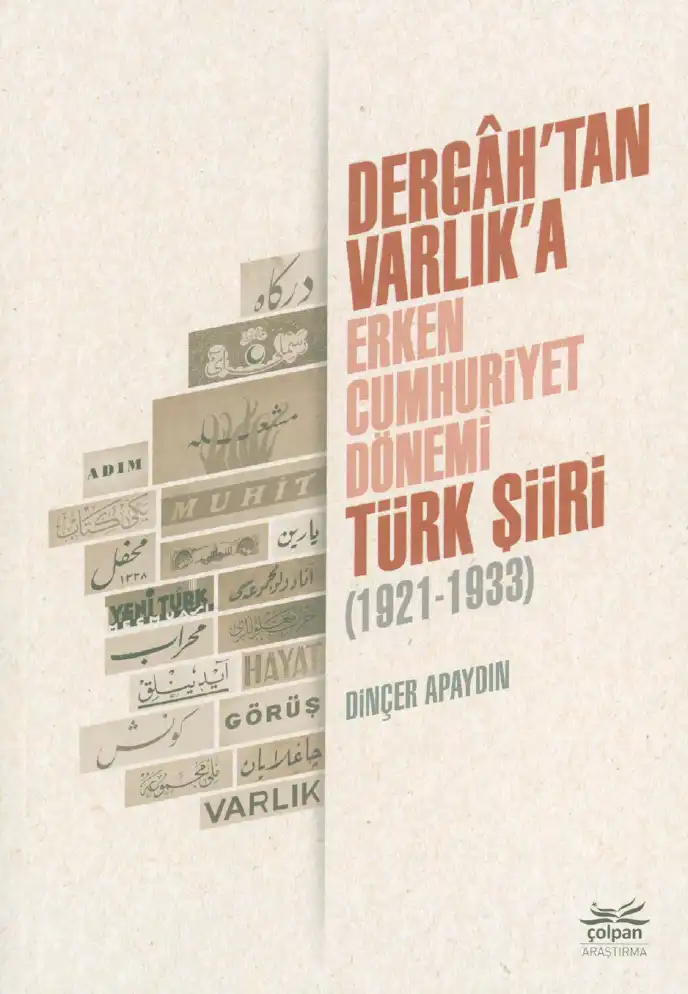 Dergh Tan A Erken Cumhuriyet Dönemi Türk Şiiri — Dinçer Apaydın