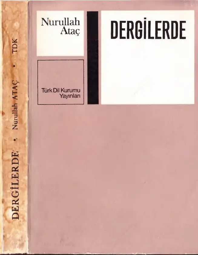 Dergilerde TDK — Nurullah Ataç
