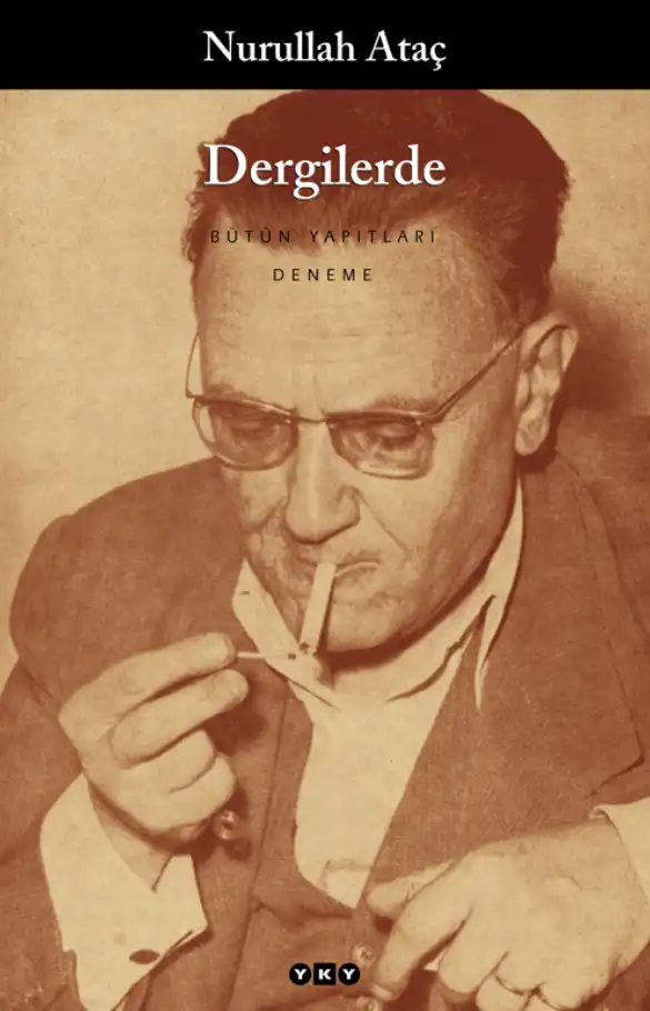 Dergilerde — Nurullah Ataç