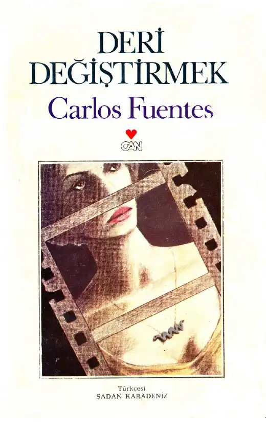 Deri Değiştirmek — Carlos Fuentes