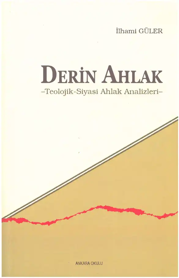 Derin Ahlak — İlhami Güler