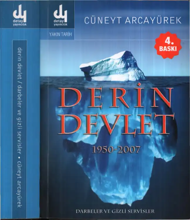 Derin Devlet 1950 2007 — Cüneyt Arcayürek