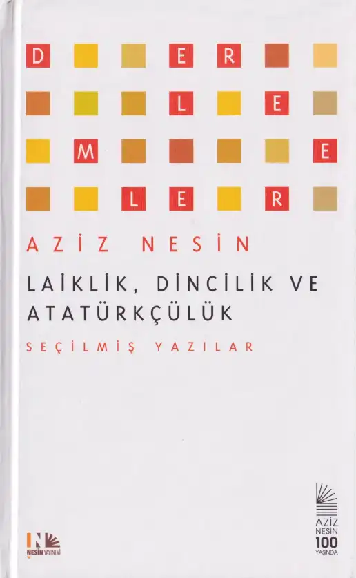 Derlemeler 11 Laiklik Dincilik Atatürkçülük — Aziz Nesin, Ali Nesin