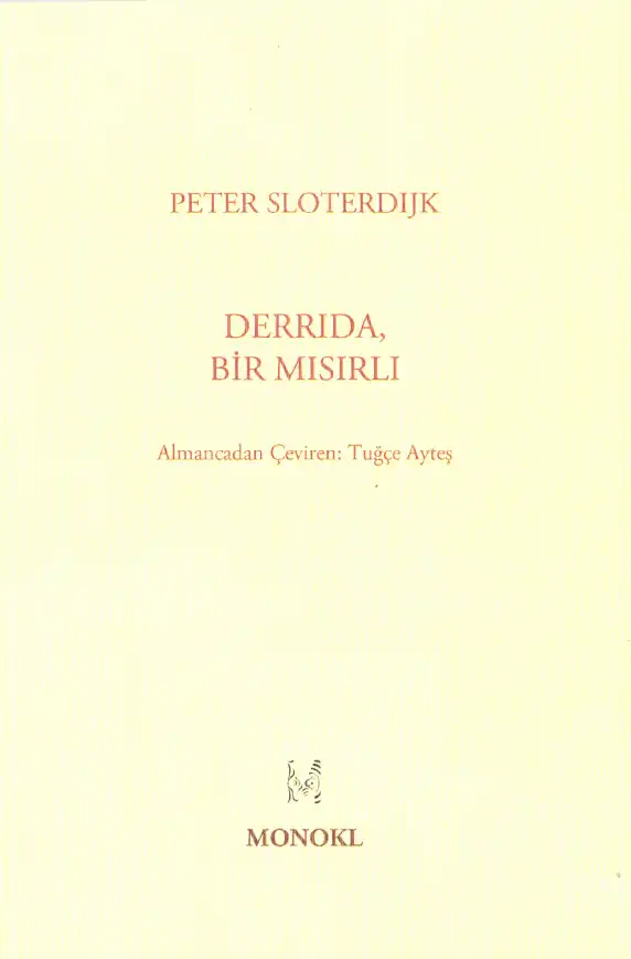 Derrida, Bir Mısırlı — Peter Sloterdijk