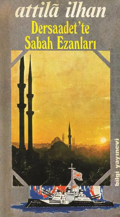 Dersaadet'te Sabah Ezanları — Attila İlhan