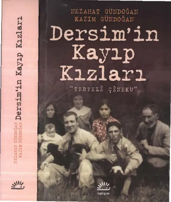 Dersim'in Kayıp Kızları — Nezahat Gündoğan, Kazım Gündoğan