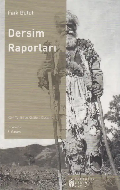 Dersim Raporları — Faik Bulut
