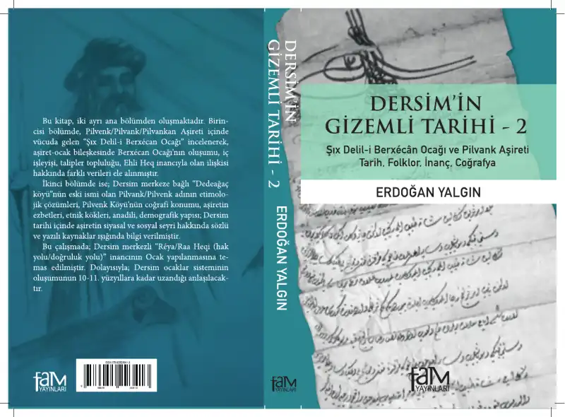 Dersimin Gizemli Tarihi 2 — Erdoğan Yalgın