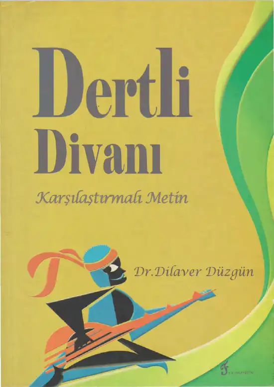 Dertli Divanı — Dilaver Düzgün