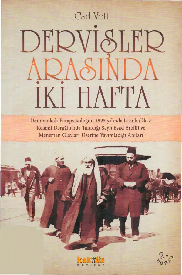 Dervişler Arasında İki Hafta — Carl Vett