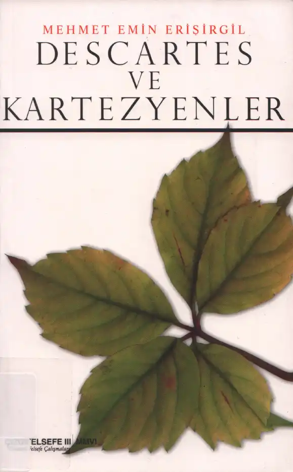 Descartes ve Kartezyenler — Mehmet Emin Erişirgil