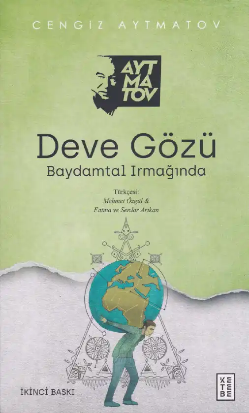 Deve Gözü / Baydamtal Irmağında — Cengiz Aytmatov