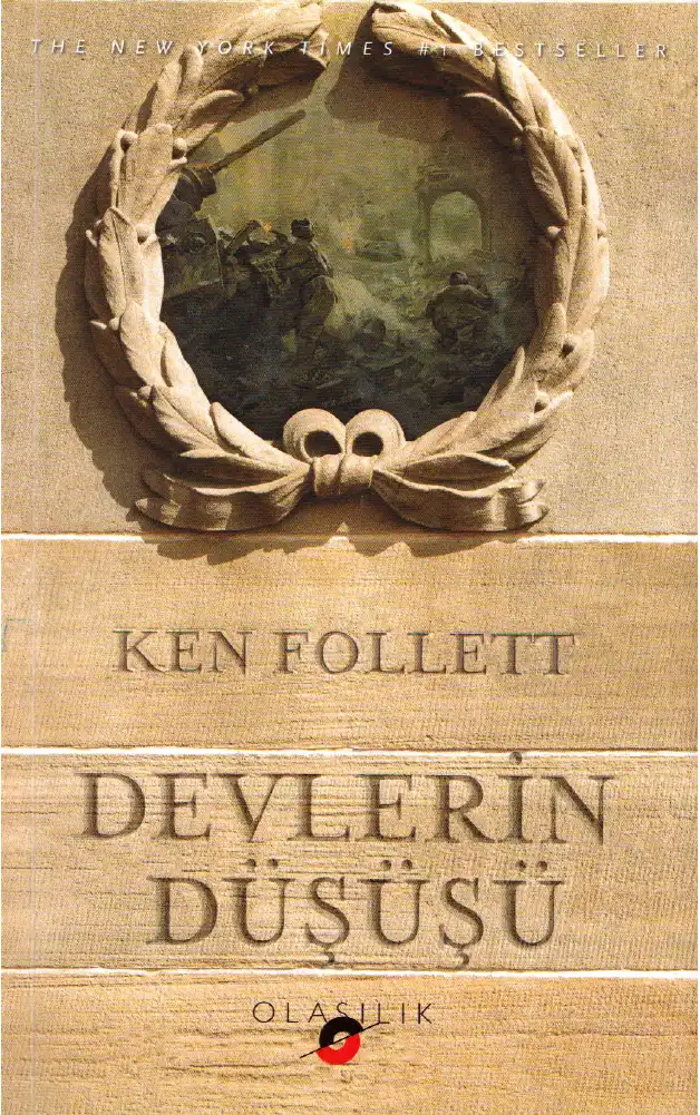 Devlerin Düşüşü — Ken Follett