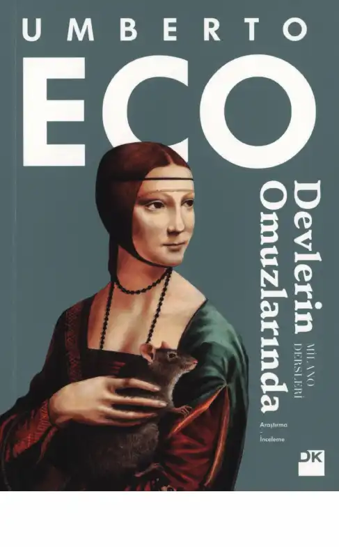 Devlerin Omuzlarında — Umberto Eco