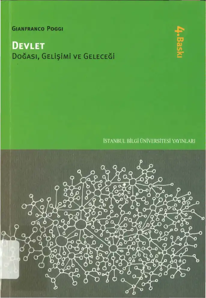 Devlet: Doğası, Gelişimi ve Geleceği — Gianfranco Poggi