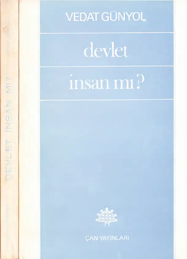Devlet İnsan Mı — Vedat Günyol