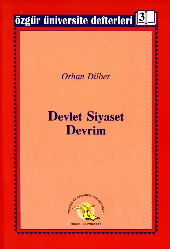 Devlet Siyaset Devrim — Orhan Dilber