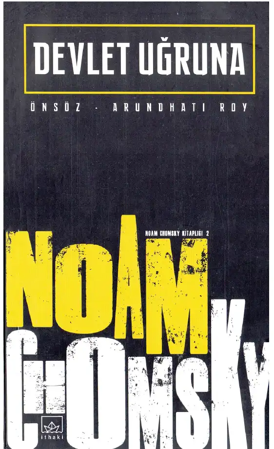 Devlet Uğruna — Noam Chomsky ve Michel Foucault