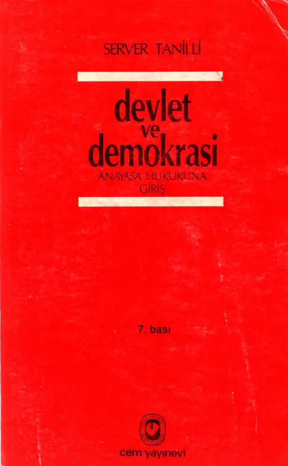 Devlet ve Demokrasi Anayasa Hukukuna Giriş — Server Tanilli