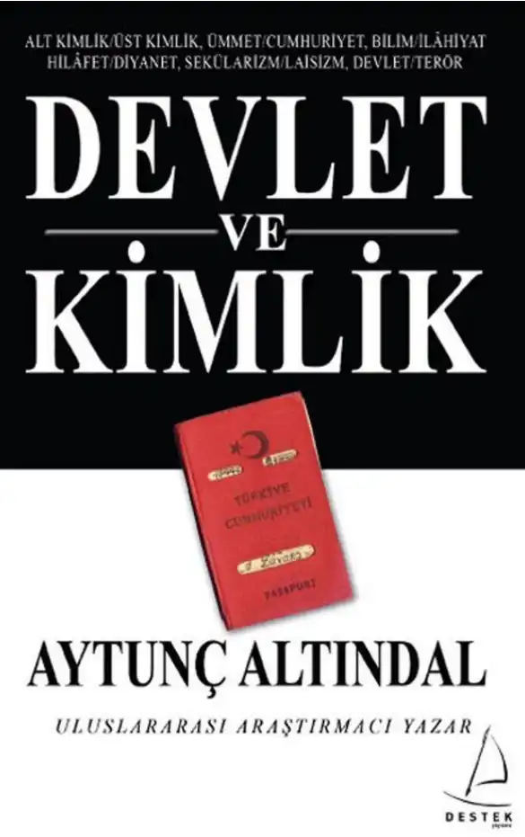 Devlet ve Kimlik — Aytunç Altındal