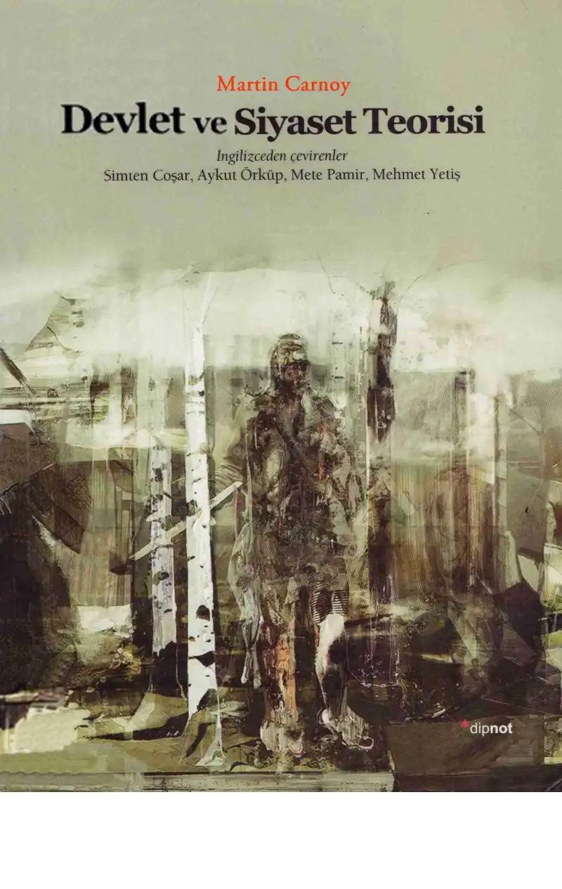 Devlet ve Siyaset Teorisi — Martin Carnoy