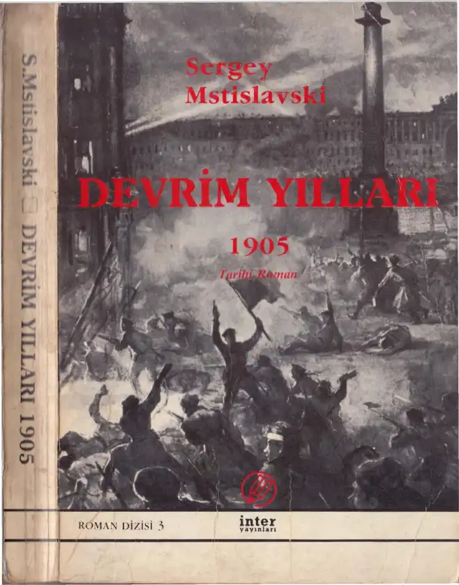 Devrim Yılları 1905 — Sergey Mstislavski