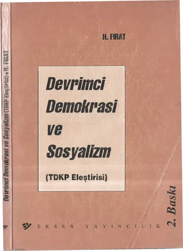 Devrimci Demokrasi ve Sosyalizm (TDKP Eleştirisi) — H. Fırat