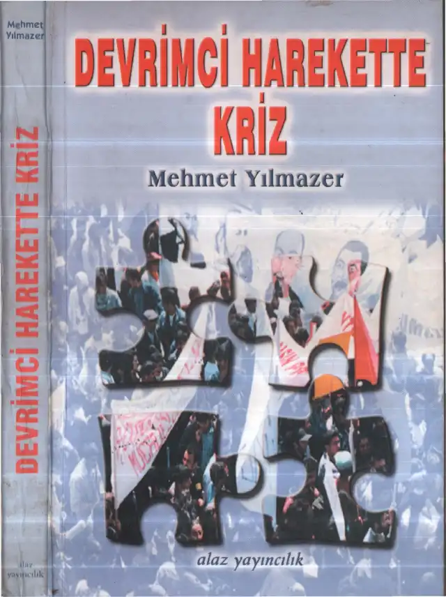 Devrimci Harekette Kriz — Mehmet Yılmazer