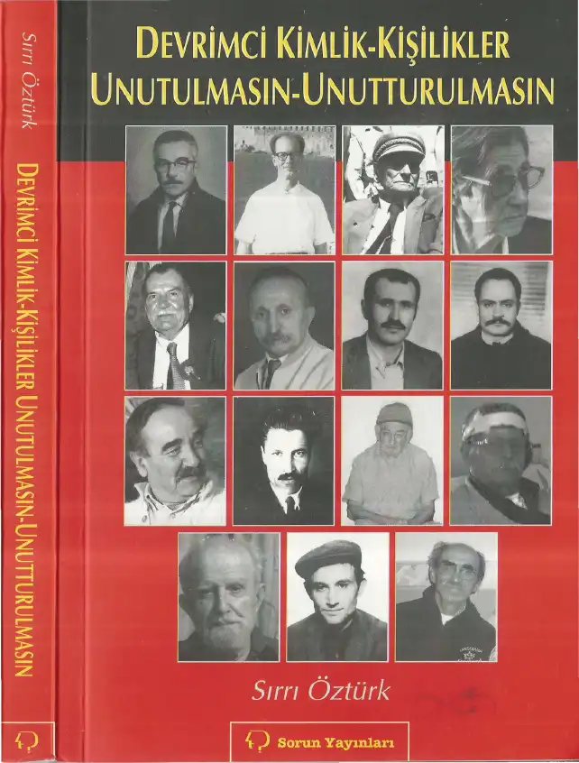 Devrimci Kimlik-Kişilikler Unutulmasın Unutturulmasın — Orhan Gökdemir, Sırrı Öztürk