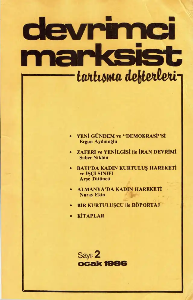 Devrimci Marksist - Sayı 02 — Ergun Aydınoğlu, Saber Nikbin, Ayşe Tütüncü, Nuray Ekin