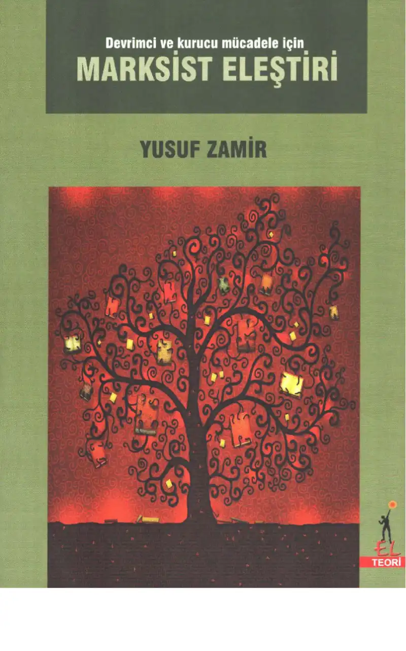 Devrimci ve Kurucu Mücadele İçin Marksist Eleştiri — Yusuf Zamir