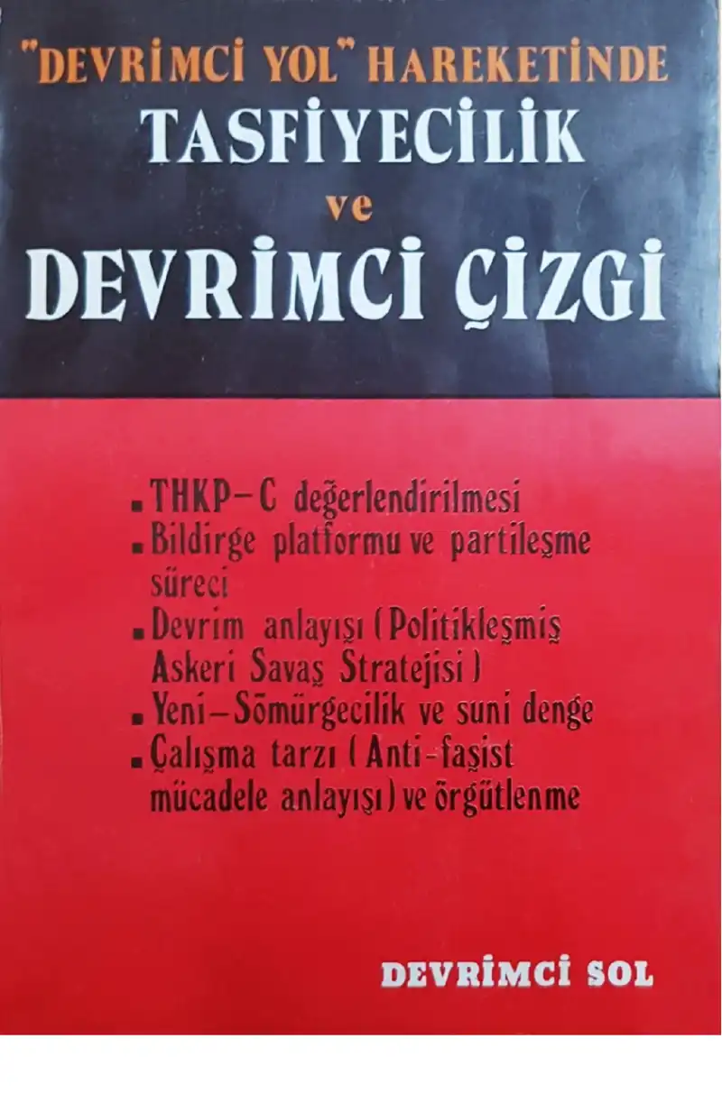 Devrimci Yol Hareketinde Tasfiyecilik ve Devrimci Çizgi — Bilinmiyor