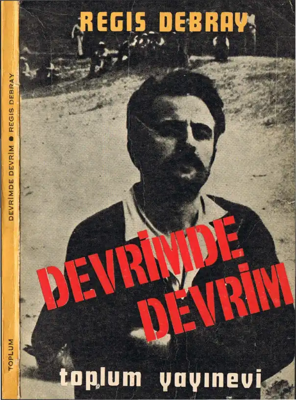 Devrimde Devrim — Regis Debray